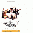 Four Weddings and a Funeral (Richard Curtis)